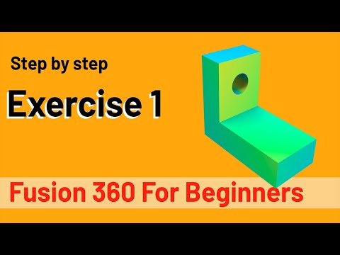 Fusion 360 Tutorial for Beginners - Exercise 1