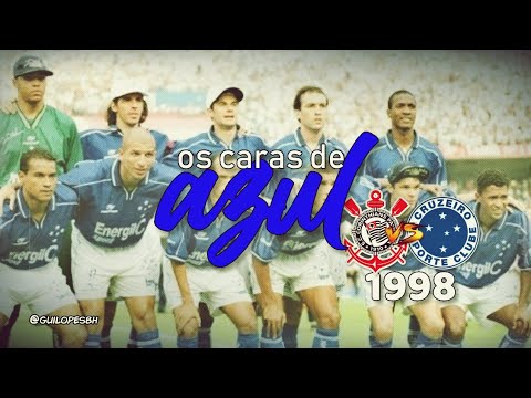Corinthians 1x1 Cruzeiro (Brasileiro 1998) Os caras de azul - Ep. 8