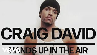 Craig David - Hands Up in the Air (Official Audio)
