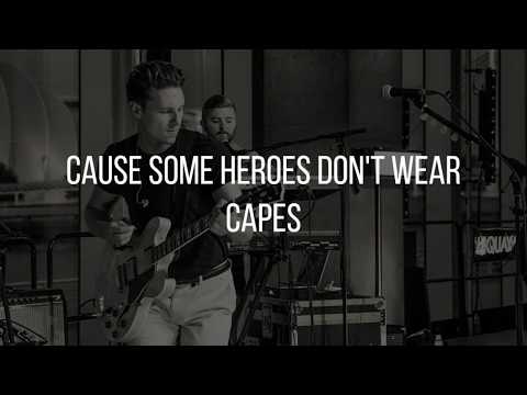 Callum Beattie - Some Heroes Don't Wear Capes (Acoustic) (Lyrics)