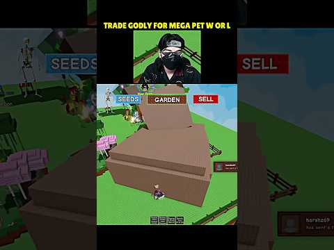 Trade Godly for Mega Pet W or L at Grow a Garden