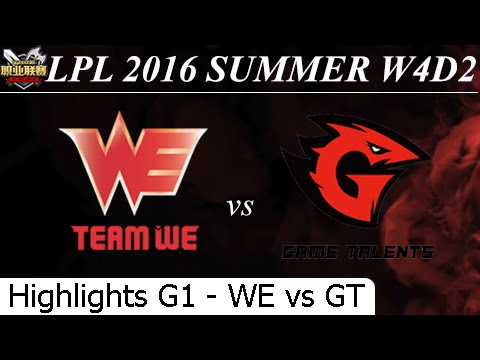 WE vs GT Game 1 Highlights - LPL Summer 2016 W4D2M3 Team World Elite vs Game Talents