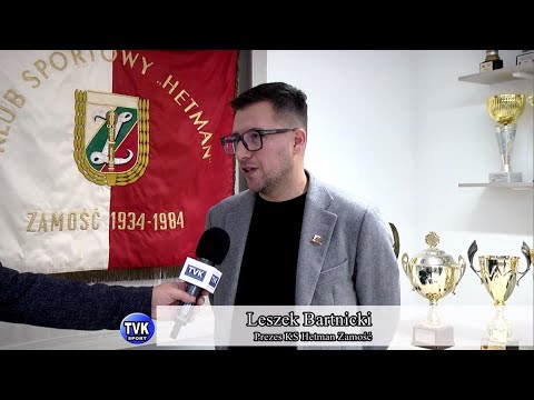 Wywiad z nowym prezesem Hetmana Leszkiem Bartnickim