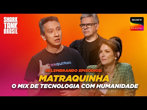 Relembre o pitch: Matraquinha | Shark Tank Brasil