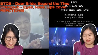 BTOB (비투비) - Dear Bride, Beyond the Time, Changsub’s Eyes, Nose, Lips Cover First Time Reactions!