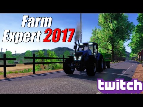 Farm Expert 2017 Twitch Livestream!