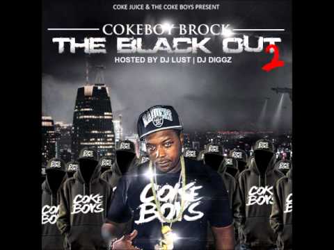 Coke Boy Brock - Fuck You ft Coke Moolah - The Blackout 2