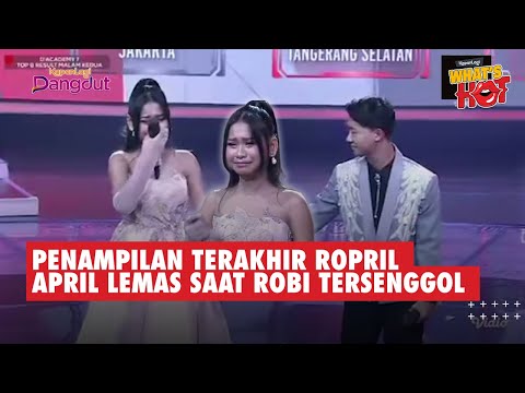 Penampilan Terakhir ROPRIL Di Malam Result, April Lemas Saat Robi Harus Tersenggol Dari Top 8 #da7
