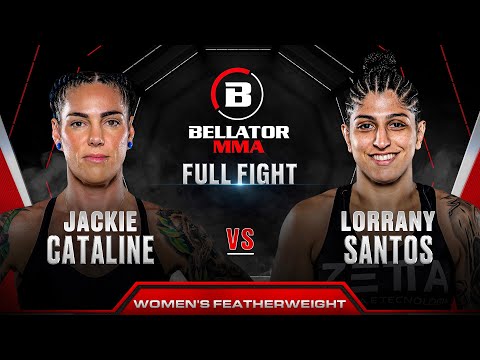 Jackie Cataline vs Lorrany Santos full fight