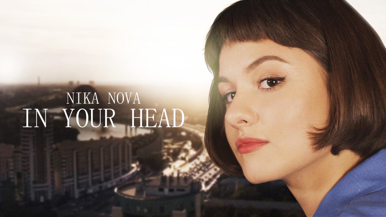Nika Nova — In Your Head
