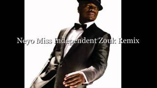 Neyo Miss Independent Zouk Remix DJ-RO