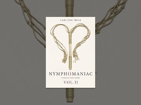 Nymphomaniac - Vol. 2 - Directors Cut