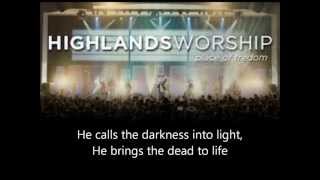He Is All We Need - Highlands Worship
