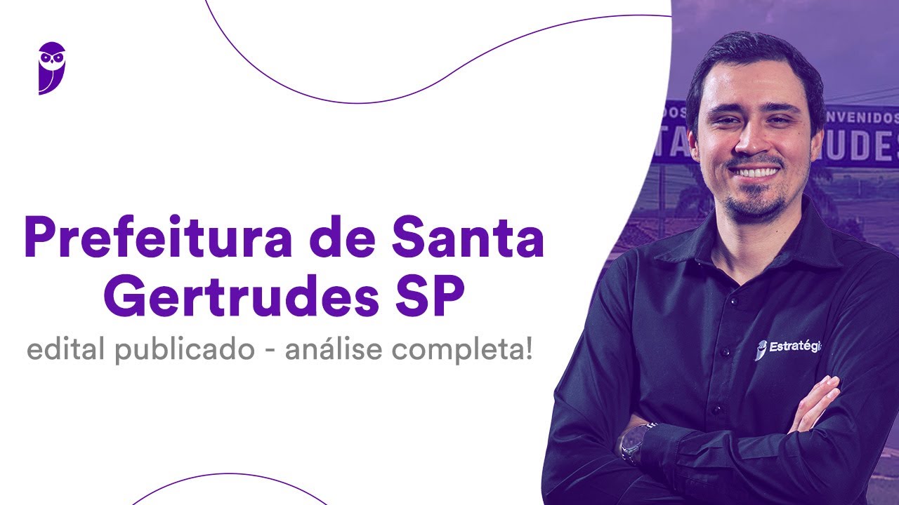 Prefeitura de Santa Gertrudes SP: edital publicado - análise completa!