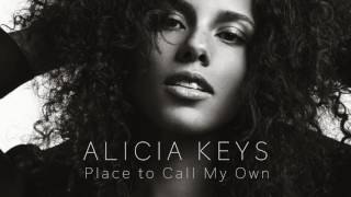 Alicia Keys - Place to Call My Own