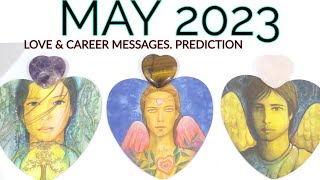 🔮 MAY 2023 🧚🏻‍♀️WHAT&#39;S NEXT IN LOVE CAREER LIFE - MESSAGES &amp; PREDICTIONS ✨