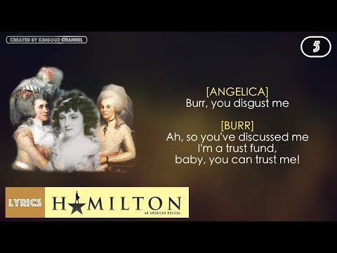 #5 Hamilton - The Schuyler Sisters (VIDEO LYRICS)