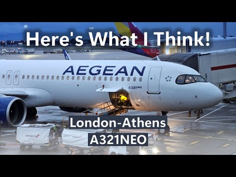 AEGEAN AIRLINES: Mid at Best?? | TRIP REPORT | London Heathrow - Athens | A321neo