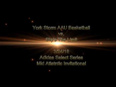 York Storm AAU vs. Sky's The Limit 3/24/18- Adidas Mid Atlantic Invitational
