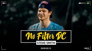 No Filter DC EP 06 | Steve Smith