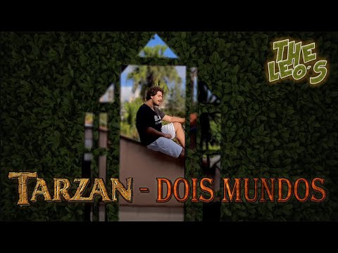 Dois Mundos - Tarzan [TheLeos] Cover