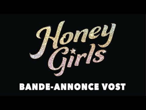 Honey Girls - Bande Annonce [VOST]