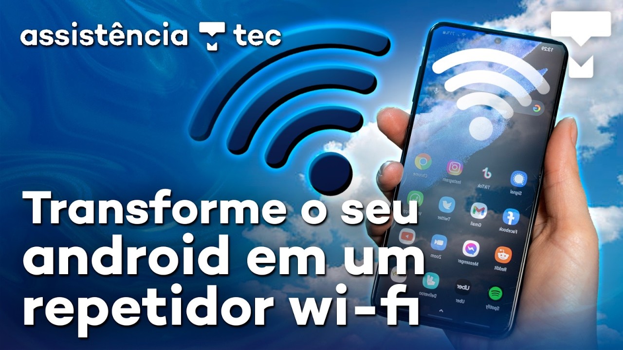 Use seu celular como repetidor Wi-Fi e acabe com o sinal fraco! #AssistênciaTec 191