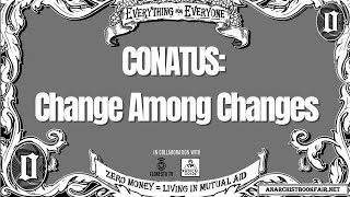 CONATUS: Change Among Changes