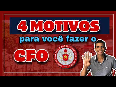 4 Motivos para você fazer o CFO - CBMERJ.