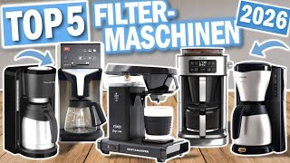Top 5 FILTER KAFFEEMASCHINEN 2026 | Die Besten Filterkaffeemaschinen für Zuhause