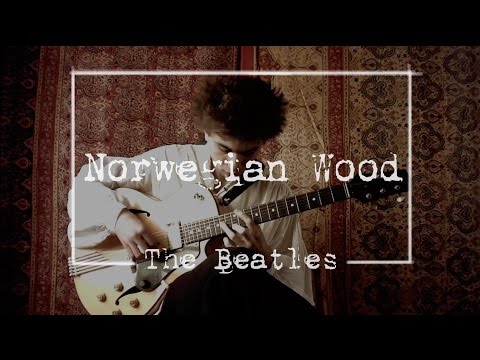 Norwegian Wood (The Beatles) - Antoine Boyer