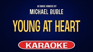 Michael Buble - Young At Heart (Karaoke Version)