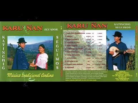 Karu Ñan - Karu Ñan Huambracuna