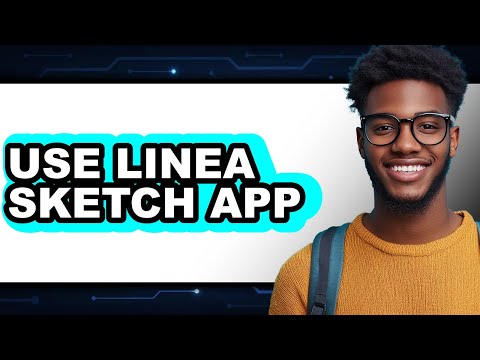 How to Use Linea Sketch App 2025 - Full Guide