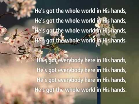 He's Got the whole World in His hands -Visual worship with Lyrics !