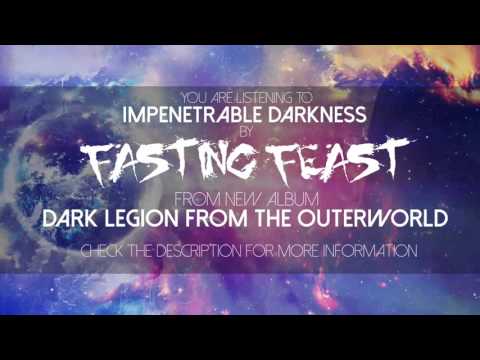 Fasting Feast - Fasting Feast - Impenetrable Darkness (2015)