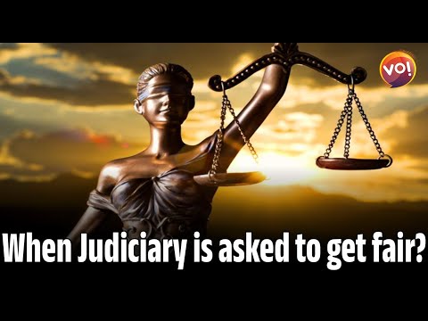When Judiciary is asked to get fair? | Vibes Of India