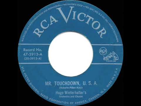 1950 Hugo Winterhalter - Mr. Touchdown U.S.A. (with vocal chorus)
