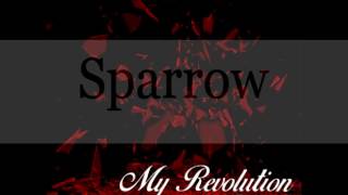 My Revolution - Sparrow