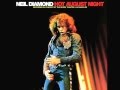 hot august night 1972 neil diamond 