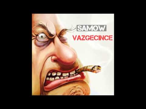 Samow - Vazgeçince