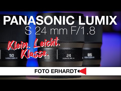 Vorgestellt: Panasonic Lumix S 24 mm f/1.8