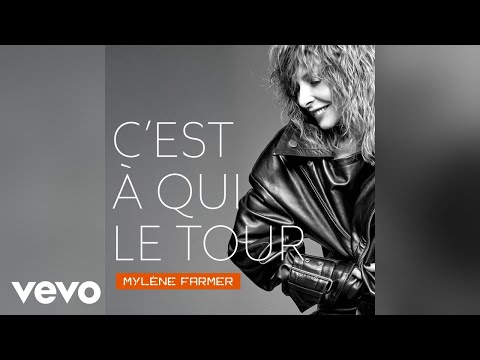 Mylène Farmer - C'est à qui le tour