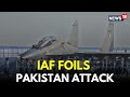 LIVE India Pakistan News India Launches Military Strike On Pakistan Operation Sindoor N18L
