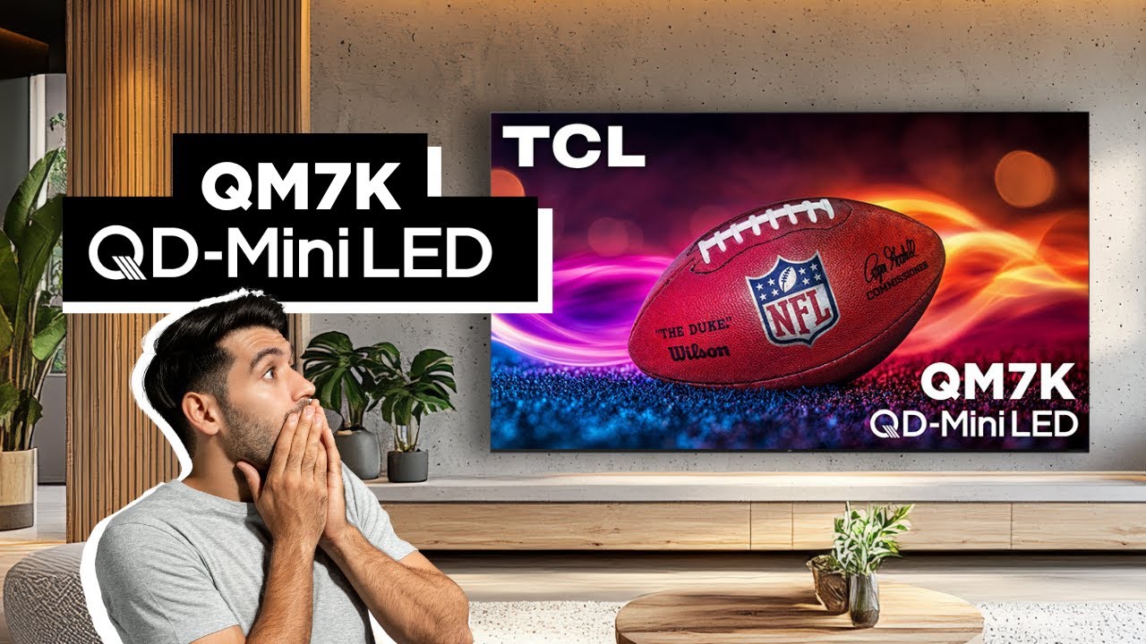 TCL QM7K | Next Gen Technology, That is Clearly A Step Above