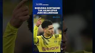 Borussia Dortmund Tak Sudi Jual Jude Bellingham Pada Bursa Transfer Musim Panas 2023