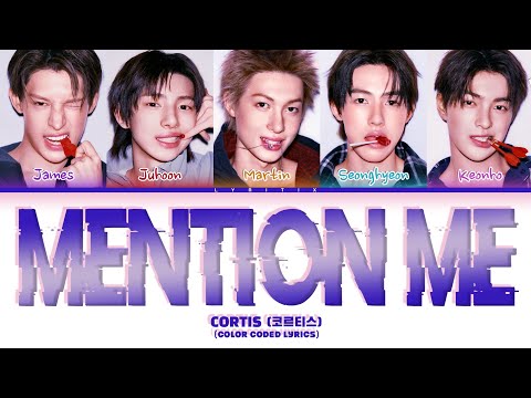 CORTIS (코르티스) 'Mention Me [GOAT Movie Soundtrack]' Color Coded Lyrics | Lyritix
