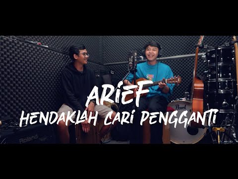 Arief - Hendaklah cari pengganti (cover raffaaffar acoustic)