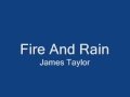 Fire And Rain - James Taylor with lyrics 