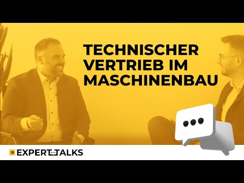 Echobot Expert Talks #70: Welche Rolle spielt der klassische technische Vertrieb im Maschinenbau?
